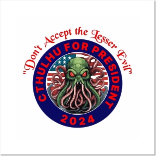 Cthulhu for President 2024 Posters and Art